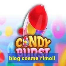 blog cosme rimoli